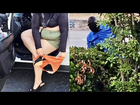 A Pervy Man Watched Me As I Put My Panty On In Public , Then Fingered My Giant Muff From Under My Car - Plus-size Ssbbw Internal Cumshot