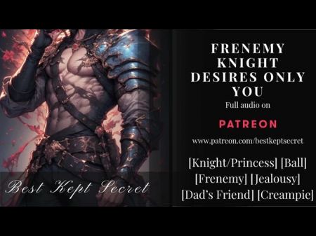 Frenemy Knight Takes Your Virginity